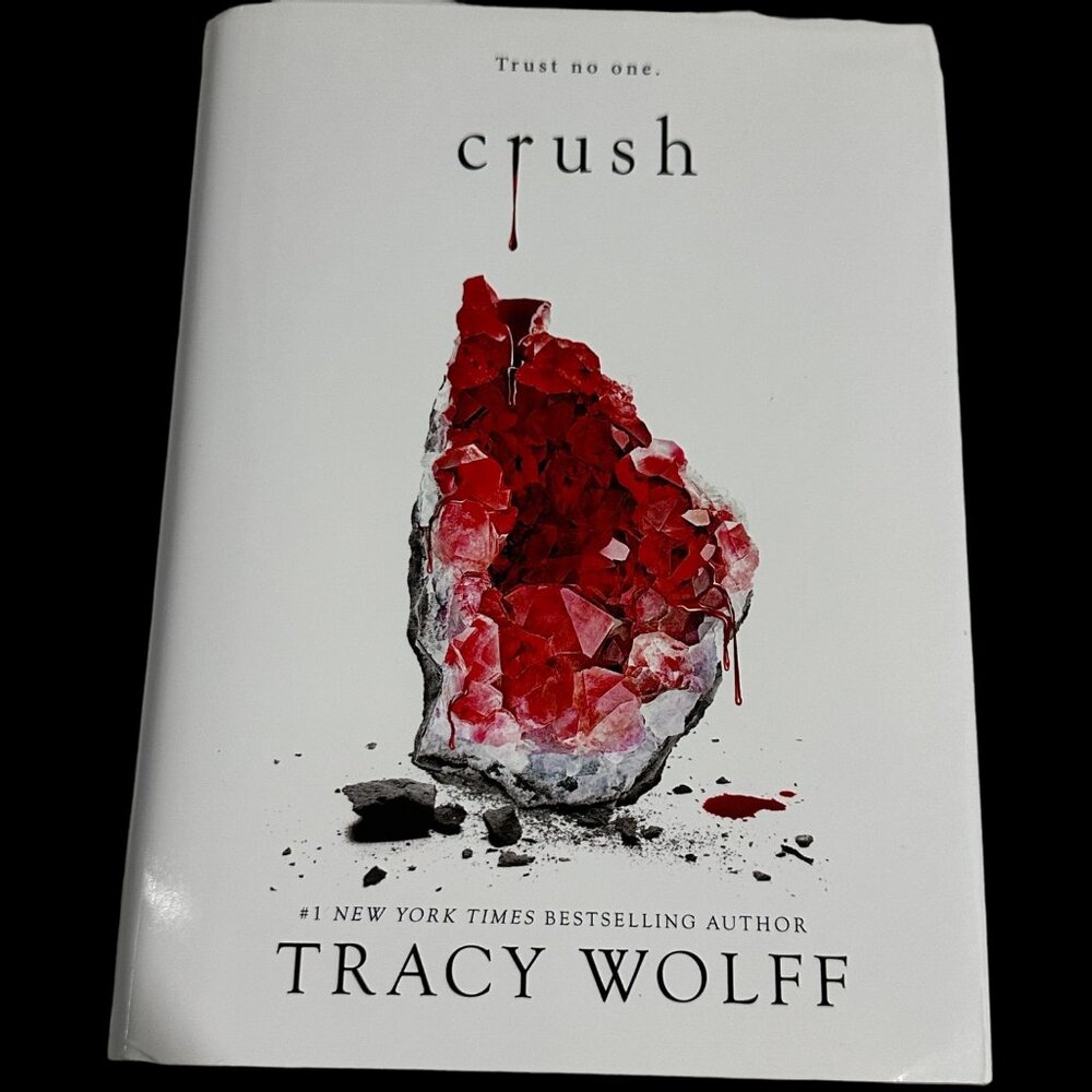 Tracy Wolff Crush hardcover 2020 first edition YA teen Thriller Entangled Pub